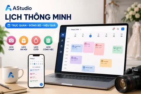 Lịch thông minh: Trực quan lịch chụp, lịch ăn hỏi, lịch cưới, lịch công việc