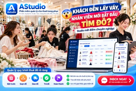 quản lý đơn thuê áo cưới, quy trình cho thuê váy cưới, quản lý studio áo cưới, phần mềm quản lý thuê áo dài, quản lý giao trả trang phục