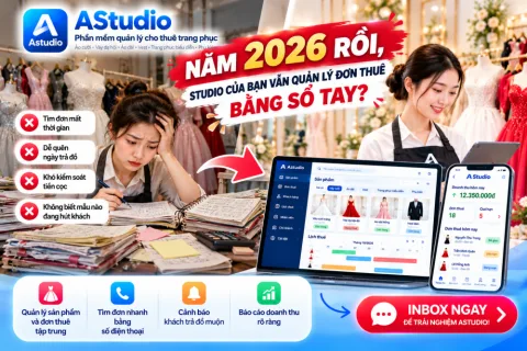 Năm 2026 Rồi, Studio Của Bạn Vẫn Quản Lý Đơn Thuê Bằng Sổ Tay? Đã Đến Lúc Chuyển Sang AStudio!